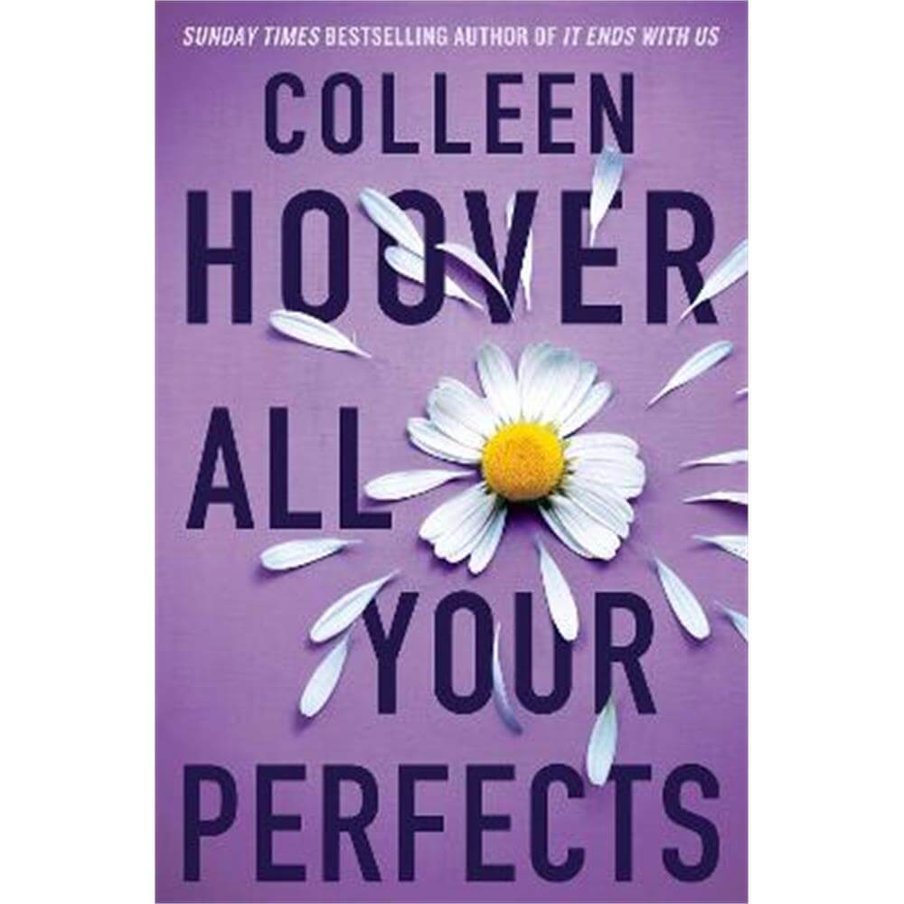 All Your Perfects (Paperback) - Colleen Hoover